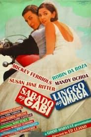 Sabado ng Gabi, Linggo ng Umaga series tv