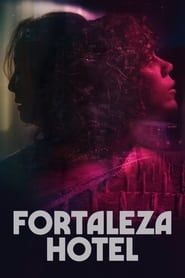 Fortaleza Hotel (2022)