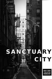 Sanctuary City series tv