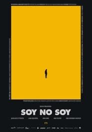 watch Soy No Soy