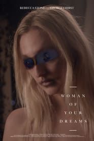 Woman of Your Dreams series tv