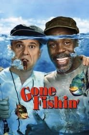 Gone Fishin' series tv