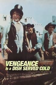 Vengeance Is a Dish Served Cold series tv