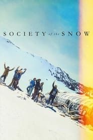 Society of the Snow  streaming
