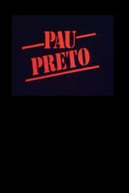 Pau Preto 1989 streaming