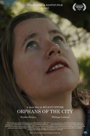 Orphans of the City series tv