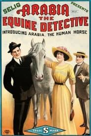 Image Arabia: The Equine Detective 1913