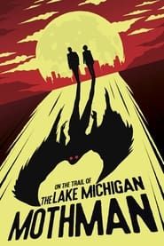 Image On The Trail of The Lake Michigan Mothman
