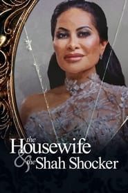 The Housewife & the Shah Shocker series tv