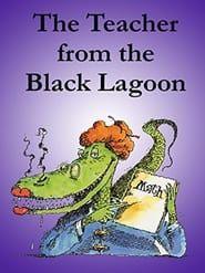 The Teacher from the Black Lagoon series tv