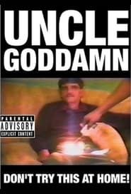 Uncle Goddamn series tv