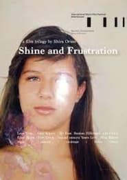 Shine and Frustration series tv