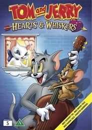 Tom and Jerry: Hearts & Whiskers series tv