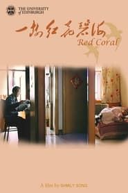 Red Coral series tv