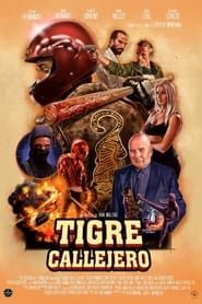 Tigre Callejero series tv