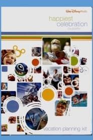 Walt Disney World The Happiest Celebration on Earth Vacation Planning Kit  streaming