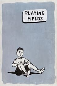 Playing Fields series tv