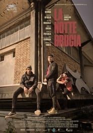 La Notte Brucia (2019)