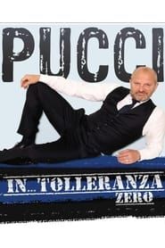 Andrea Pucci: IN...TOLLERANZA ZERO series tv