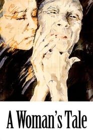 A Woman's Tale series tv