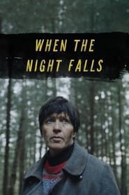 When the Night Falls 2022 streaming