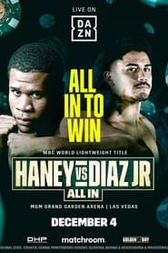 Devin Haney vs JoJo Diaz 2021 streaming