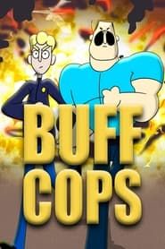 Buff Cops series tv