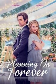 Planning On Forever series tv