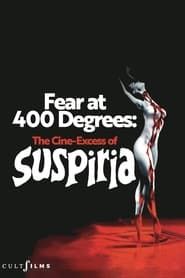 Fear at 400 Degrees: The Cine-Excess of Suspiria series tv