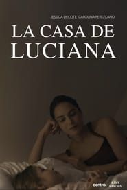 La Casa de Luciana series tv
