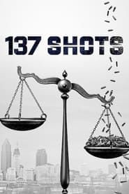 137 Shots series tv