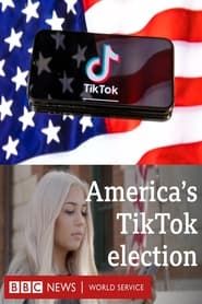 America's TikTok Election series tv