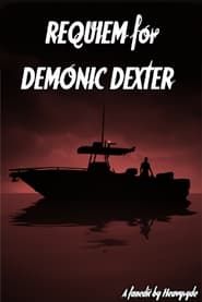 Image Requiem for Demonic Dexter