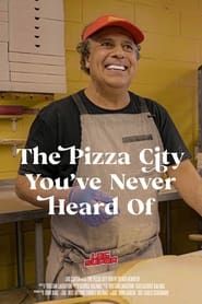 The Pizza City You've Never Heard Of series tv