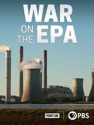 War on the EPA series tv