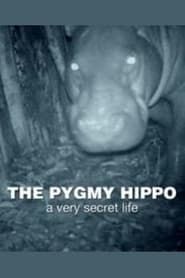 The Pygmy Hippo: A Very Secret Life series tv