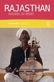 Rajasthan, musiques du Désert (1992)
