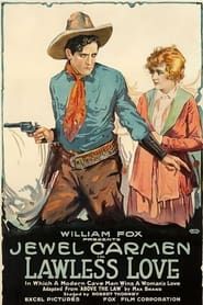 Lawless Love (1918)