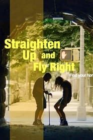 Straighten Up and Fly Right series tv