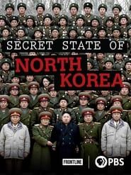 Secret State of North Korea series tv