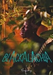 watch Blackalachia