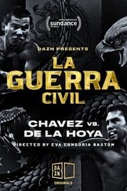 Image The Civil War: Chavez vs. de la Hoya 2022
