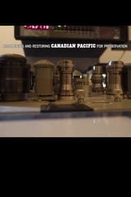 Image Recombining and restoring 'Canadian Pacific' for preservation