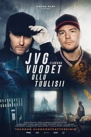 JVG-elokuva: Vuodet ollu tuulisii series tv