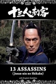 13 Assassins series tv