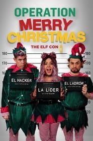 Image Operation Merry Christmas: The Elf Con 2021