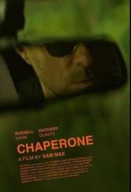 Chaperone 2022 streaming