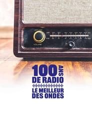 Image 100 ans de radio, le meilleur des ondes