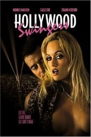Hollywood Swingers 2005 streaming