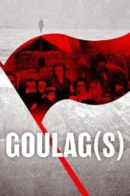 Goulag(s) series tv